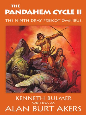 cover image of The Pandahem Cycle II [The Saga of Dray Prescot omnibus #9]